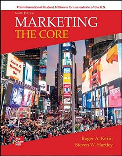 Marketing: The Core ISE von McGraw-Hill Education